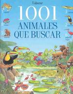 1001 Animales Que Buscar (1001 Things to Spot)