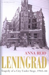 Leningrad: Tragedy of a City under Siege, 1941-44