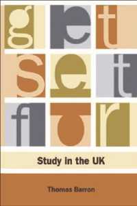 イギリスで学ぶために<br>Get Set for Study in the UK (The Get Set for University Series)
