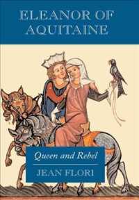 アキテーヌのエレナー伝（英訳）<br>Eleanor of Aquitaine : Queen and Rebel