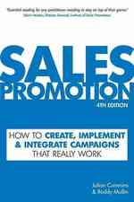 効果的な販促キャンペーン（第４版）<br>Sales Promotion : How to Create, Implement & Integrate Campaigns That Really Work （4TH）