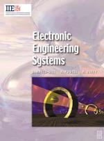 Electronic Engineering Systems (Iie Core Textbooks S.) -- Paperback