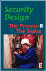 Security Design : The Process & the Basics