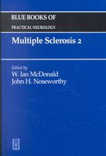 Multiple Sclerosis 2 (Blue Books of Neurology)