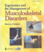 Ergonomics and the Management of Musculoskeletal Disorders （2ND）