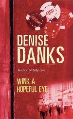 Wink a Hopeful Eye (Georgina Powers Crime Novel) （Reprint）