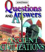 Ancient Civilisations : Questions and Answers (Questions and Answers)