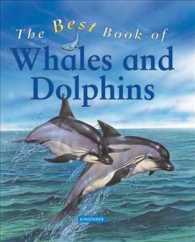 The Best Book of Whales and Dolphins （1ST）