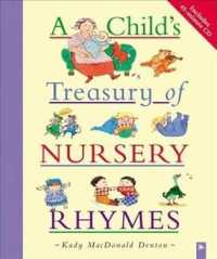 A Child's Treasury of Nursery Rhymes （PAP/COM）