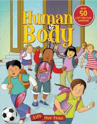 Human Body (Lift the Flap) （LTF BRDBK）