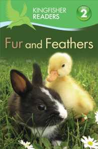 Fur and Feathers (Kingfisher Readers. Level 2)