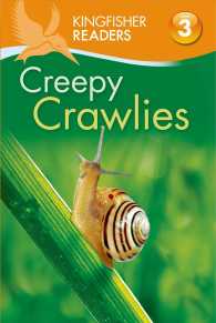 Creepy-Crawlies (Kingfisher Readers. Level 3)
