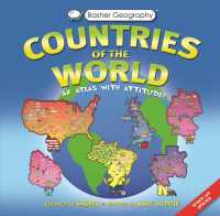 Countries of the World : An Atlas with Attitude! (Basher Basics) （HAR/PSTR）