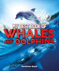 My Best Book of Whales and Dolphins (Best Book of)