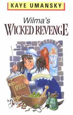 Wilma's Wicked Revenge (Galaxy Children's Large Print) （LRG）