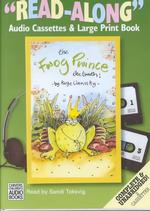 The Fwog Pwince, the Twuth! / Umansky, Kaye/ Maloney, Michael (NRT 