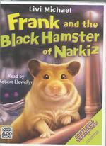 Frank and the Black Hamster of Narkiz (3-Volume Set) （Unabridged）