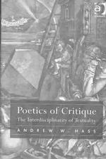 批評の詩学：テクスト性の学際性<br>Poetics of Critique : Interdisciplinarity of Textuality (Ashgate New Critical Thinking in Religion, Theology and Biblical Studies)