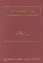 Whose Aristotle? Whose Aristotelianism? (Ashgate Keeling Series in Ancient Philosophy)