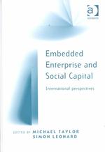 Embedded Enterprise and Social Capital : International Perspectives
