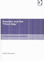 スウェーデン型「第三の道」：マクロ経済評価<br>Sweden and the 'Third Way' : A Macroeconomic Evaluation