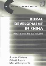 Rural Development in China : Insights from the Beef Industry (The Chinese Economy Series)