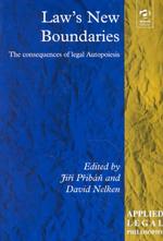 Law's New Boundaries : The Consequences of Legal Autopoiesis (Applied Legal Philosophy)