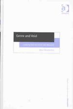 Genre and Void : Looking Back at Sartre and Beauvoir (Ashgate New Critical Thinking in Philosophy)