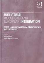 労使関係とＥＵ統合<br>Industrial Relations and European Integration : Trans- and Supranational Developments and Prospects