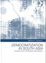 南アジアの民主化：アメリカからの教訓<br>Democratization in South Asia : Lessons from American Institutions