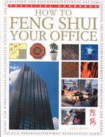 How to Feng Shui Your Office