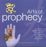 Arts of Prophecy