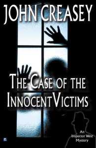 The Case of the Innocent Victims (Inspector West)