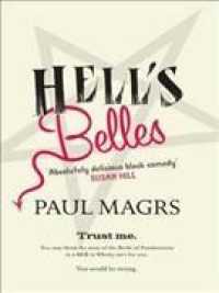Hell's Belles! -- Hardback