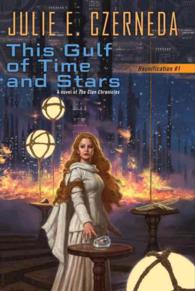 This Gulf of Time and Stars (Reunification)