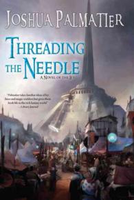 Threading the Needle (Ley)