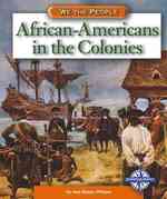 African-Americans in the Colonies (We the People)