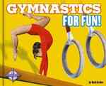Gymnastics for Fun! (For Fun!)