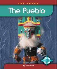 The Pueblo (First Reports-native Americans)