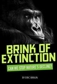 Brink of Extinction : Can We Stop Nature's Decline (Informed)