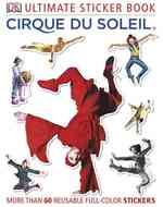 Cirque Du Soleil (Ultimate Sticker Books) （STK）