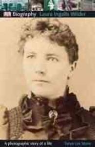 Laura Ingalls Wilder (Dk Biography)