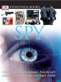 Spy (Dk Eyewitness Books)