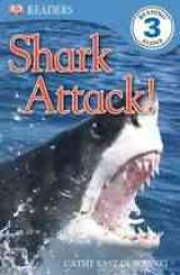 Shark Attack! (Dk Readers. Level 3)