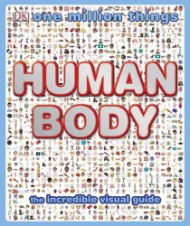 リチャード・ウォーカー著『こども大図鑑　人体』（原書）<br>Human Body (One Million Things)