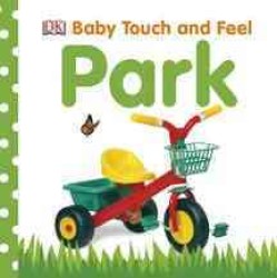 Park (Baby Touch and Feel) （MUS BRDBK）