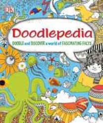 Doodlepedia : Doodle and Discover a World of Fascinating Facts （ACT CLR CS）