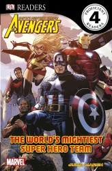 The World's Mightiest Super Hero Team (Dk Readers. Level 4)
