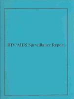 HIV/Aids Surveillance Report : U.s. HIV and AIDS Cases Reported through Dec. 2000 （SPI）