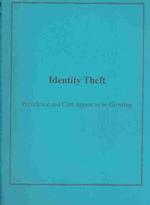 Identity Theft : Prevalence and Cost Appear to Be Growing （SPI）